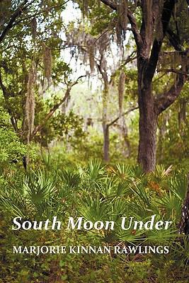 South Moon Under 1849024634 Book Cover