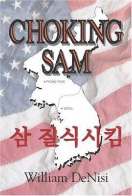 Choking Sam 0977107515 Book Cover