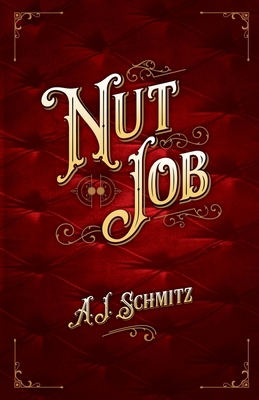 Nut Job B0C532SWXB Book Cover