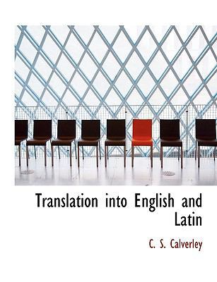 Translation Into English and Latin [Large Print] 1116630451 Book Cover