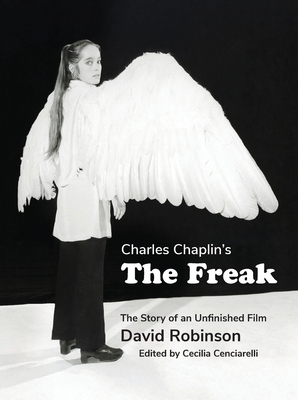 Charles Chaplin's The Freak B0FT6Q4FK4 Book Cover