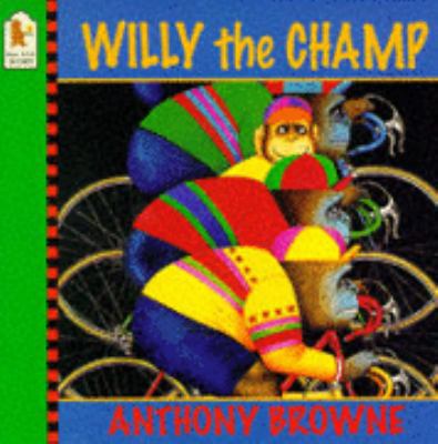 Willy the Champ 0744543568 Book Cover