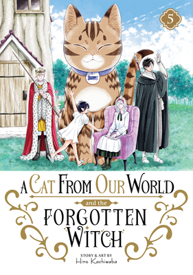 A Cat from Our World and the Forgotten Witch Vo... B0DDT4MMKN Book Cover