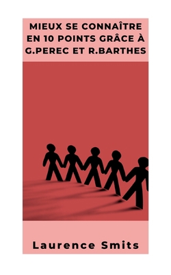 Mieux se connaître en 10 points selon G.Perec e... [French] 2322099961 Book Cover