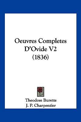 Oeuvres Completes D'Ovide V2 (1836) [French] 1160810087 Book Cover