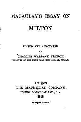 Macaulay's Essay on Milton 1533206201 Book Cover