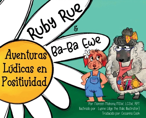 Ruby Rue & Ba-Ba Ewe [Spanish] B0D1P4YPD8 Book Cover