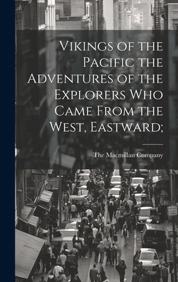 Vikings of the Pacific the Adventures of the Ex... 101999889X Book Cover