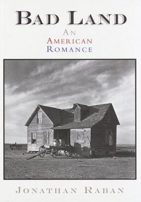 Bad Land: An American Romance 0679442545 Book Cover