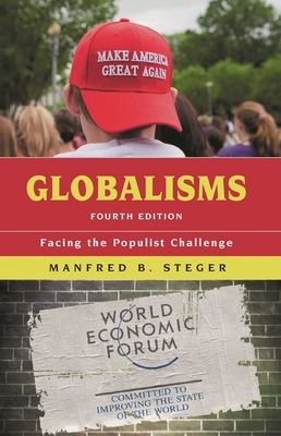 Globalisms: Facing the Populist Challenge 1538129442 Book Cover