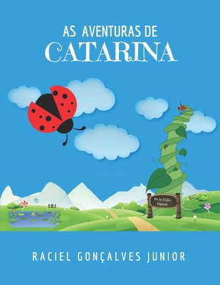 As Aventuras de Catarina [Portuguese] 6500062760 Book Cover