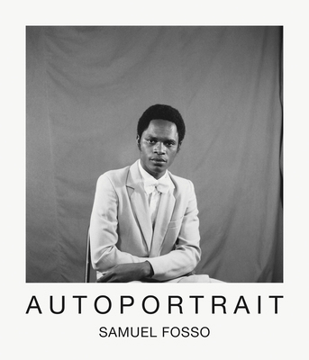 Samuel Fosso: Autoportrait 3958296122 Book Cover