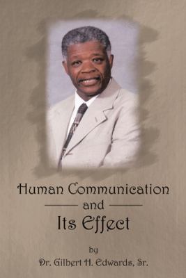 Human Communication and Its Effect 1481779915 Book Cover