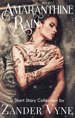 Amaranthine Rain: (a Short-Story Collection) 0991082346 Book Cover