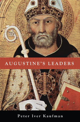 Augustine's Leaders 1498286747 Book Cover