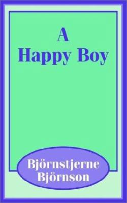 A Happy Boy 1410100103 Book Cover