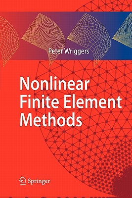 Nonlinear Finite Element Methods 3642090028 Book Cover