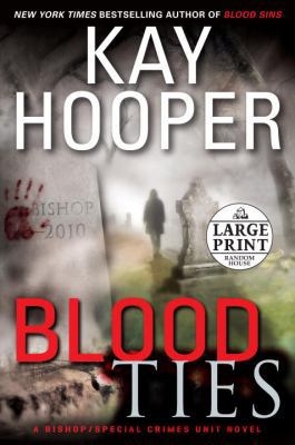 Blood Ties [Large Print] 0739377566 Book Cover