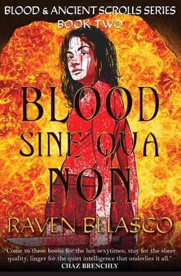 Blood Sine Qua Non 1960942026 Book Cover
