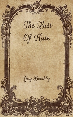 The Lust Of Hate B08W7DWPHW Book Cover