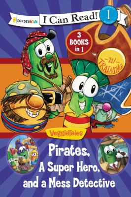 Pirates, Mess Detectives, and a Superhero (I Ca... 0310742048 Book Cover