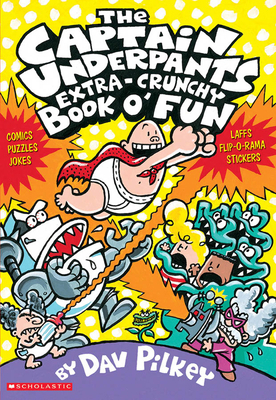 The Captain Underpants Extra-Crunchy Book O' Fu... 0439267617 Book Cover