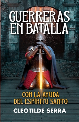 Guerreras En Batalla B0DBXGPM6Y Book Cover