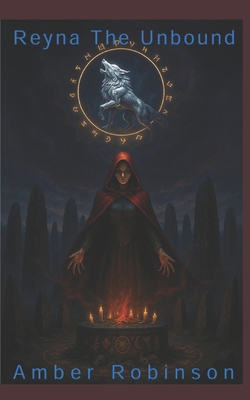Reyna The Unbound B0FHFM278V Book Cover