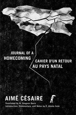Journal of a Homecoming / Cahier d'Un Retour Au... [French] 082236896X Book Cover