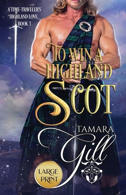 To Win a Highland Scot: Large Print [Large Print] 0645174432 Book Cover