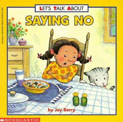 Saying No 0590624253 Book Cover