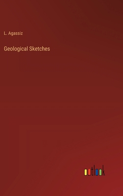 Geological Sketches 336819853X Book Cover