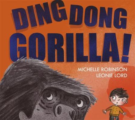 Ding Dong Gorilla 1408312018 Book Cover