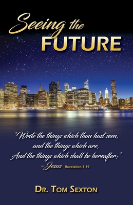 Seeing the Future B0DKL7829R Book Cover