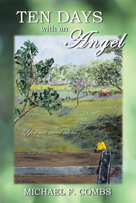 Ten Days With an Angel 1430320125 Book Cover