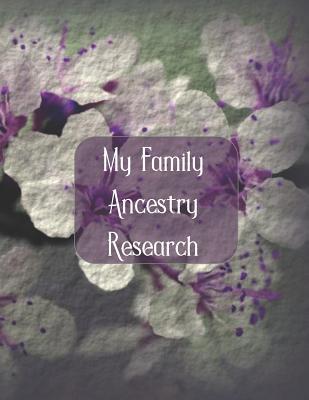 My Family Ancestry Research 1790236673 Book Cover