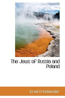 The Jews of Russia and Poland 1110360908 Book Cover