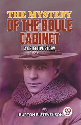 The Mystery Of The Boule Cabinet a detective story B0CMR3Q1NQ Book Cover