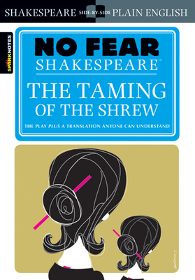 The Taming of the Shrew: No Fear Shakespeare Si... B01BITOMXM Book Cover