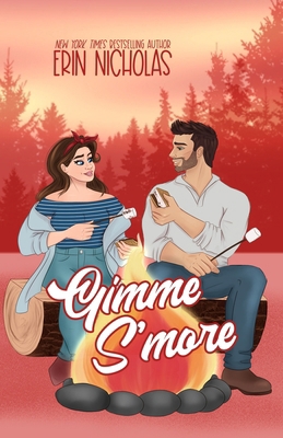 Gimme S'more 1967534055 Book Cover