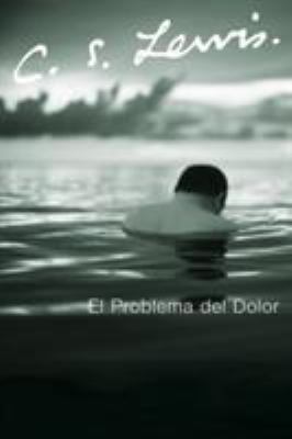 El Problema del Dolor [Spanish] 0061140031 Book Cover