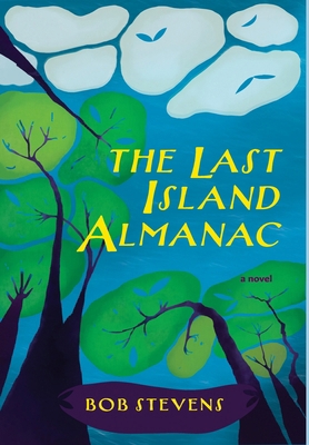 The Last Island Almanac 1965278299 Book Cover
