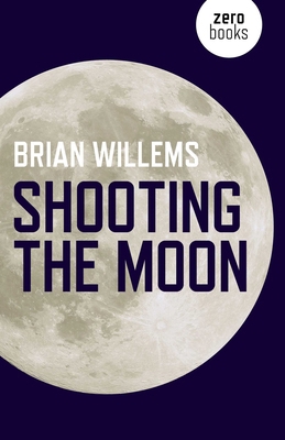 Shooting the Moon 178279848X Book Cover