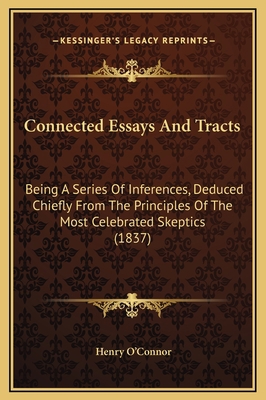 Connected Essays And Tracts: Being A Series Of ... 1169330096 Book Cover