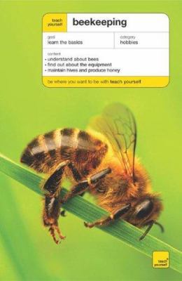 Teach Yourself Beekeeping: The ideal introducti... 0071472703 Book Cover