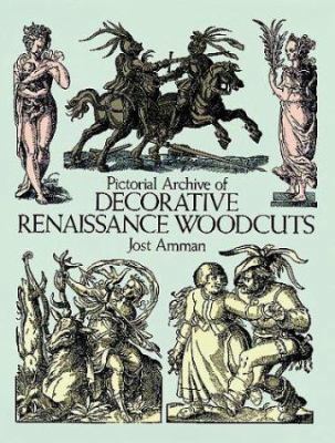 Pictorial Archive of Decorative Renaissance Woodcuts