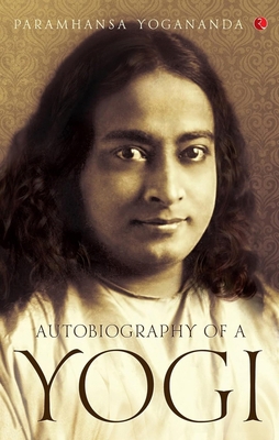 Autobiography of a Yogi [Original Edition (Comp... 8129145367 Book Cover