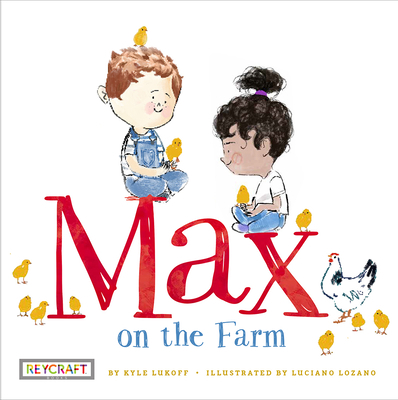 Max on the Farm (Max and Friends, Book #3) 1478868635 Book Cover