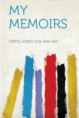 My Memoirs 1313492337 Book Cover