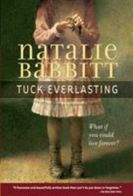 Tuck Everlasting B00QFXQXUM Book Cover